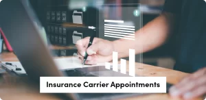 Regulatory Oversight of Insurance Carrier Appointments: What You Need to Know
