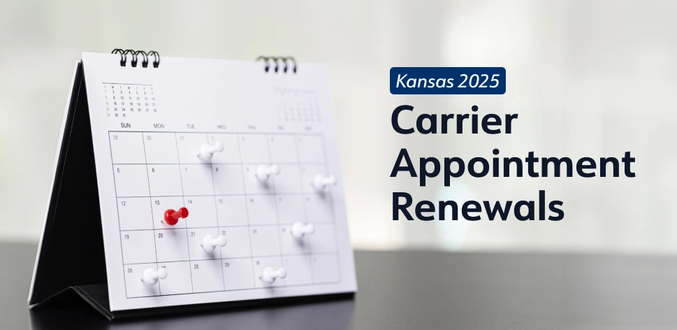 Kansas 2025 Carrier Appointment Renewals: Key Deadlines & Fees