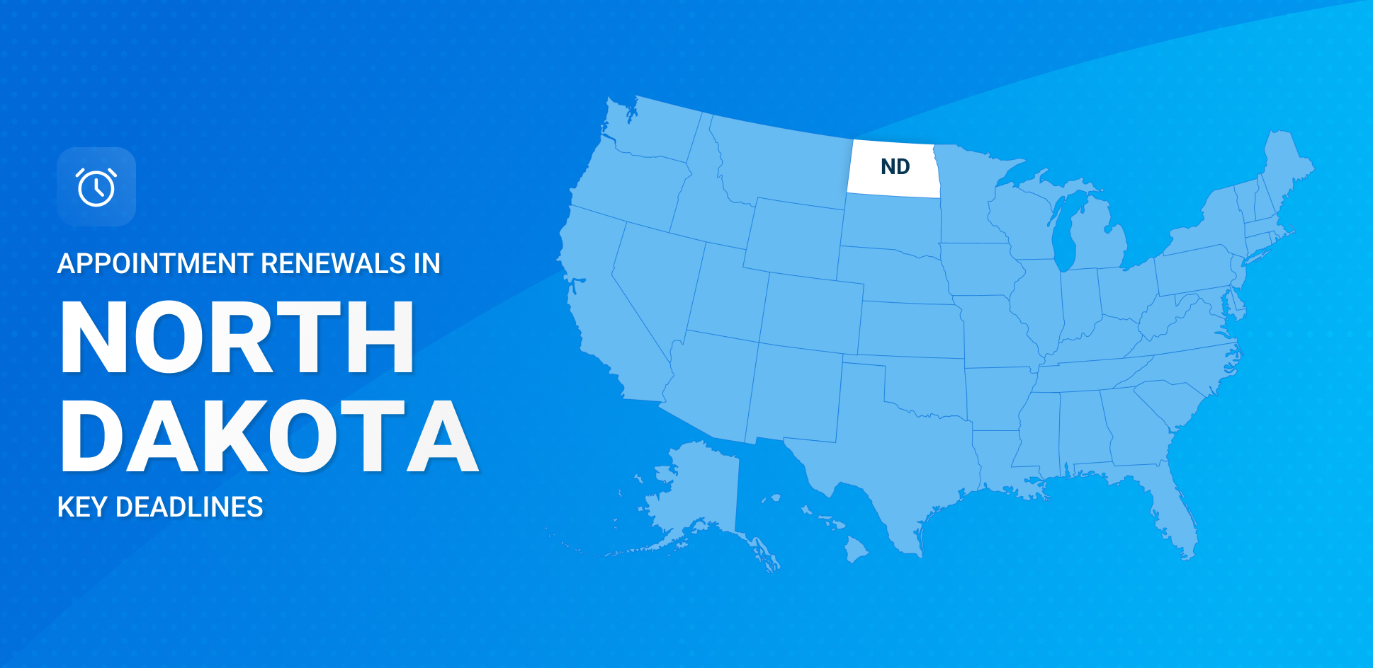 Streamline Your 2025 Appointment Renewals in North Dakota: Key Dates and Fees