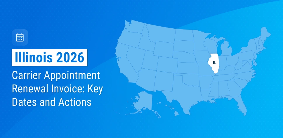 Illinois 2026 Carrier Appointment Renewal Invoice: Key Dates and Actions