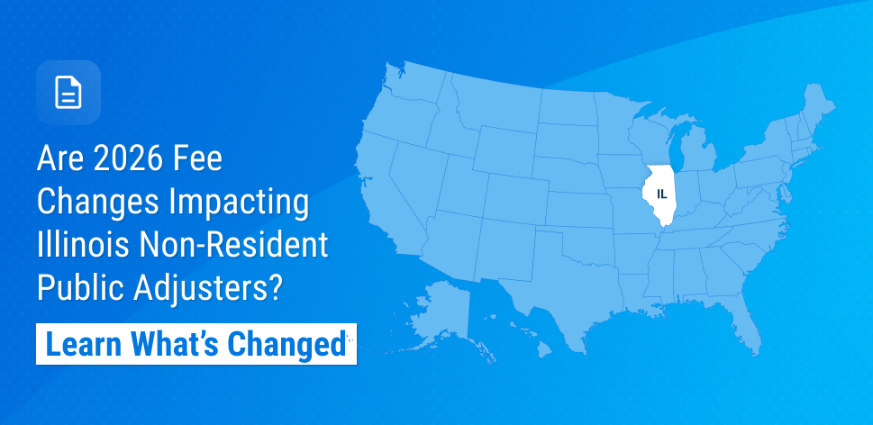 Illinois Implements Fee Increases for Non-Resident Public Adjuster Licenses in 2026