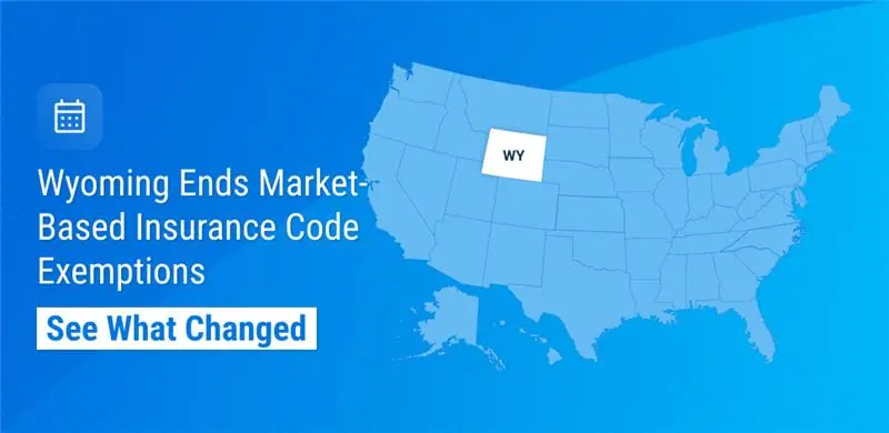 Wyoming Ends Market-Based Insurance Code Exemptions