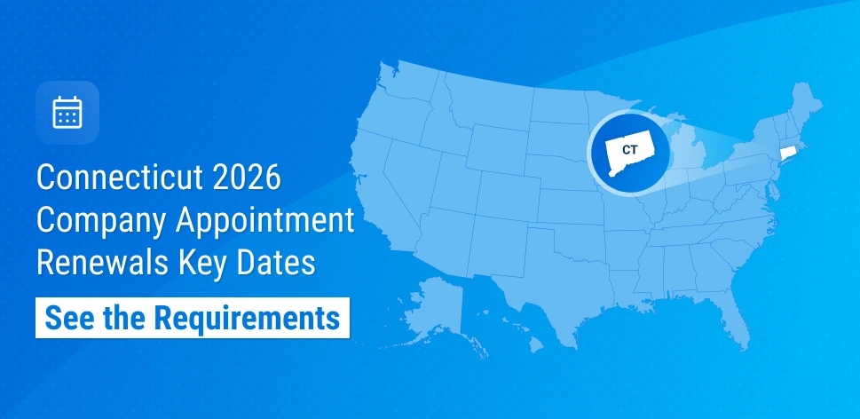 Connecticut 2026 Company Appointment Renewals – Key Deadlines & Fees