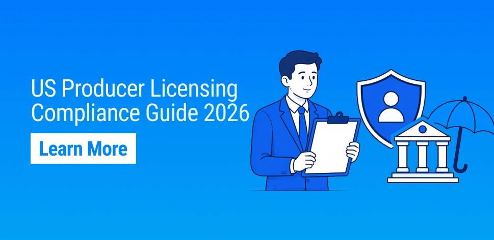 US Insurance Carrier Producer Licensing Compliance Guide for 2026