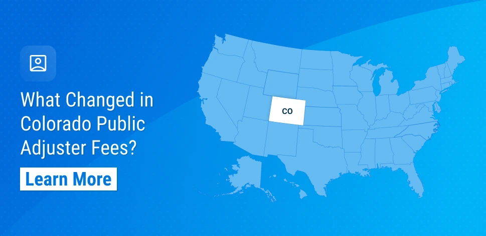 Colorado Public Adjuster Fee Updates: What You Need to Know Now