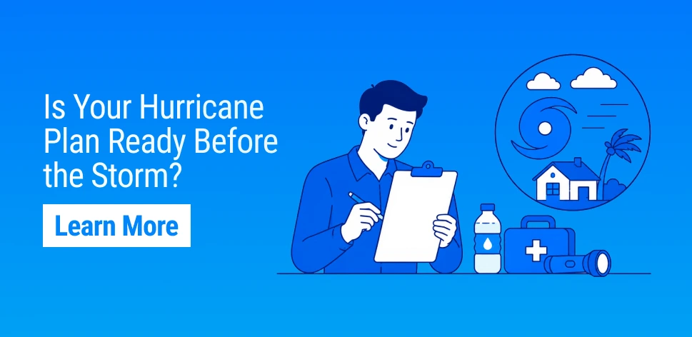 Hurricane Season Preparation Starts Before the Storm Forms