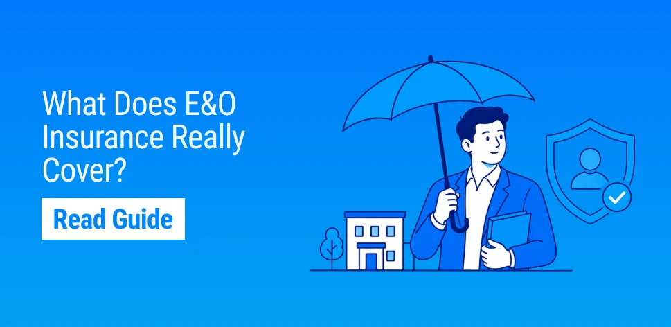 What Is Errors and Omissions (E&O) Insurance? A Guide for Insurance Agencies