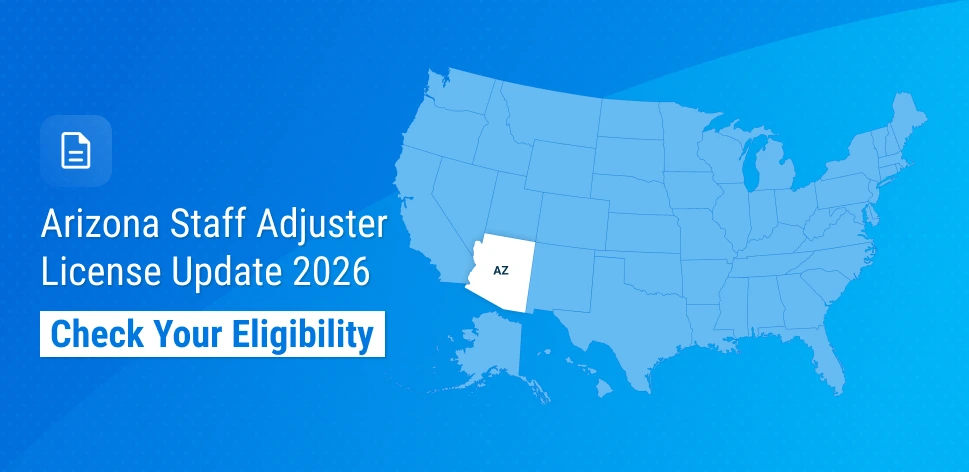 Arizona Creates a Limited Time Staff Adjuster Licensing Option
