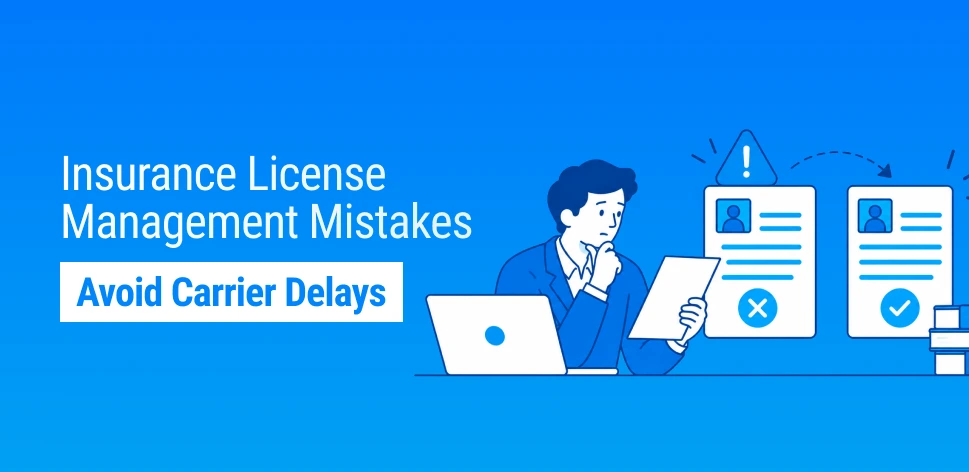 Avoiding Common License Management Mistakes That Cause Carrier Delays