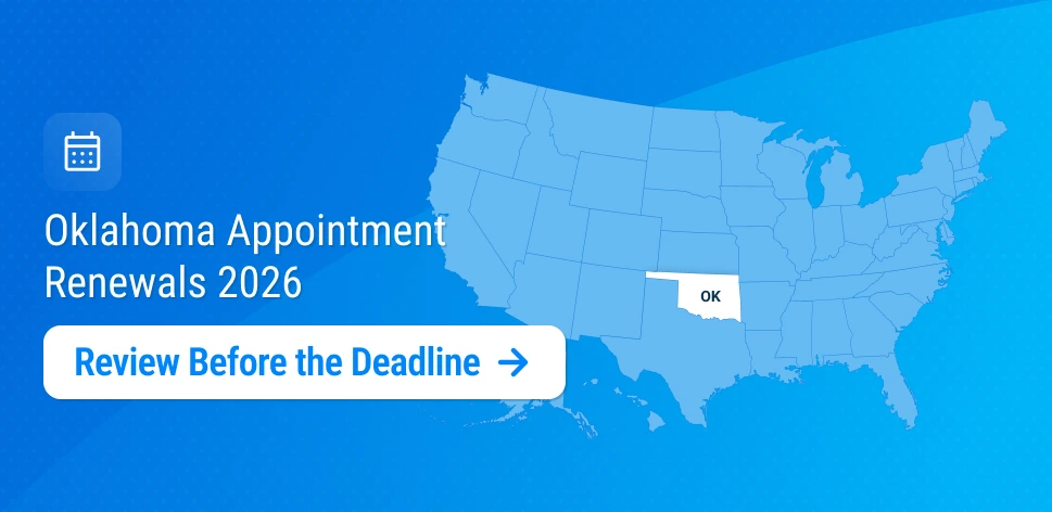 Oklahoma 2026 Appointment Renewals: Why Early Appointment Reviews Can Reduce Compliance Risk